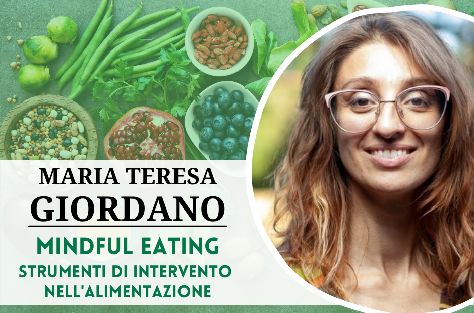 Mindful Eating | Strumenti di Intervento nell'alimentazione