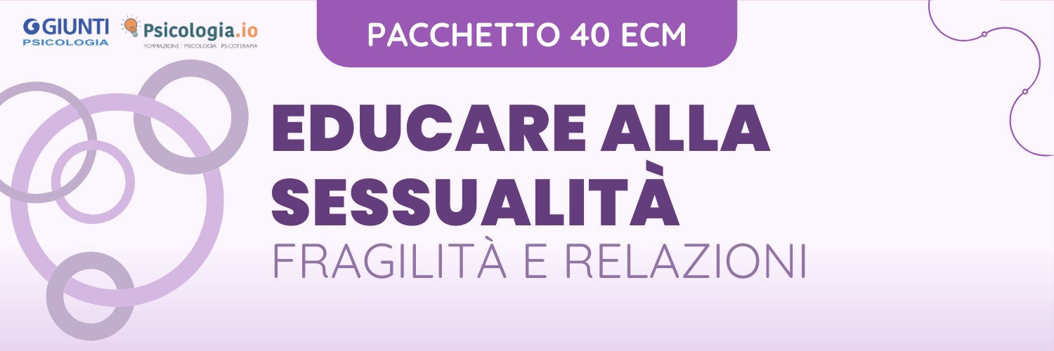 EDUCARE ALLA SESSUALITÀ. FRAGILITÀ E RELAZIONI