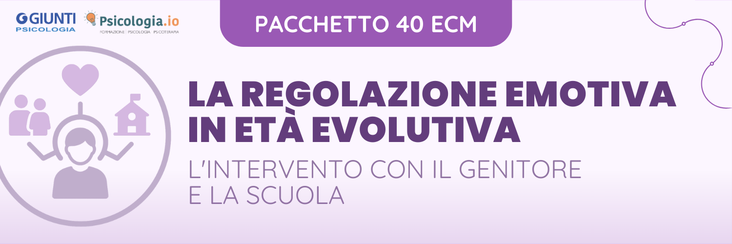 LA REGOLAZIONE EMOTIVA IN ETA' EVOLUTIVA