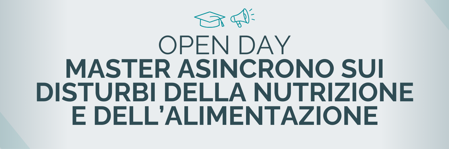 Open Day Master sui Disturbi della Nutrizione e dell'Alimentazione