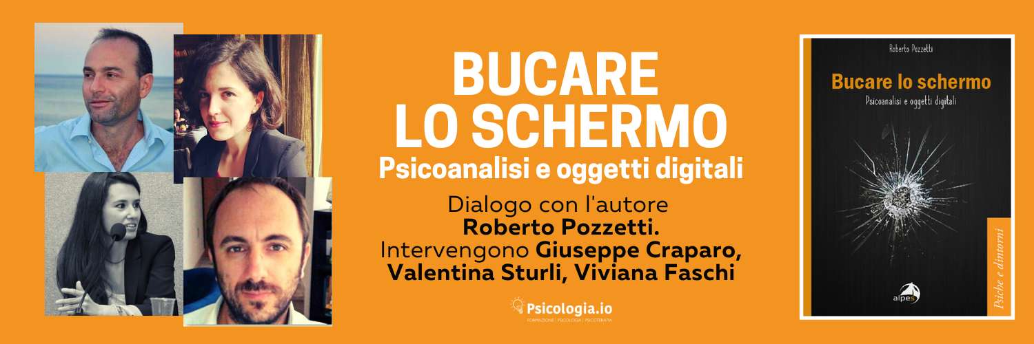 Bucare lo schermo. Psicoanalisi e oggetti digitali