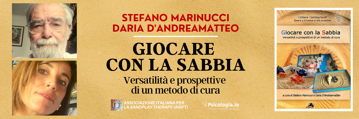 Giocare con la sabbia. Versatilità e prospettive di un metodo di cura Giocare con la sabbia. Versatilità e prospettive di un metodo di cura