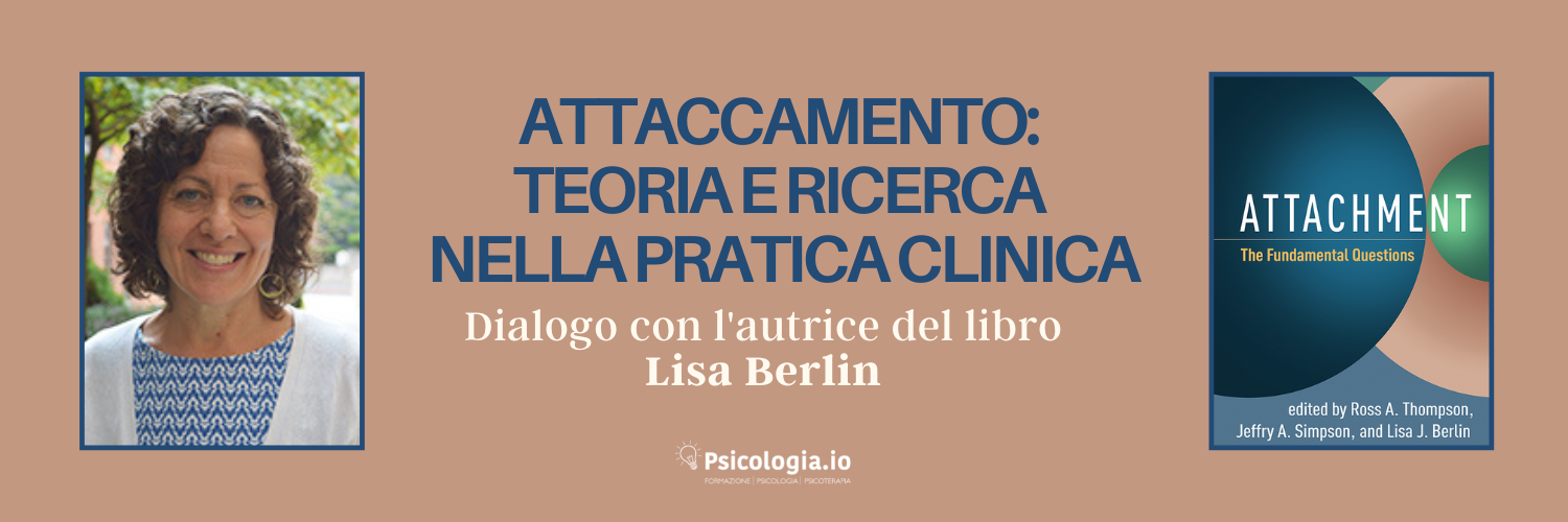 Attaccamento: teoria e ricerca nella pratica clinica