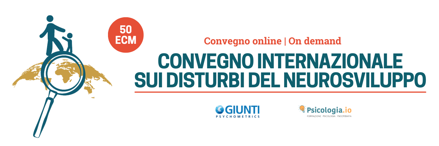 Convegno Internazionale sui Disturbi del Neurosviluppo