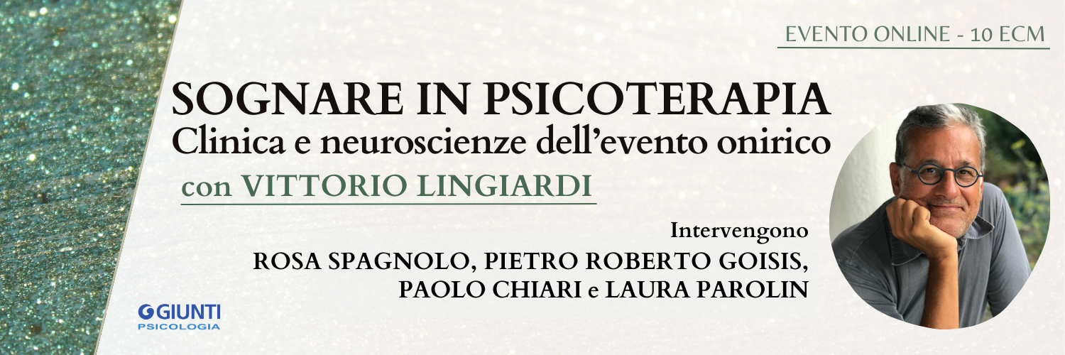 Sognare in psicoterapia. Clinica e neuroscienze dell’evento onirico