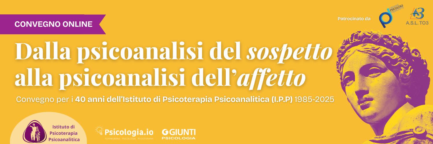 Dalla psicoanalisi del sospetto alla psicoanalisi dell’affetto