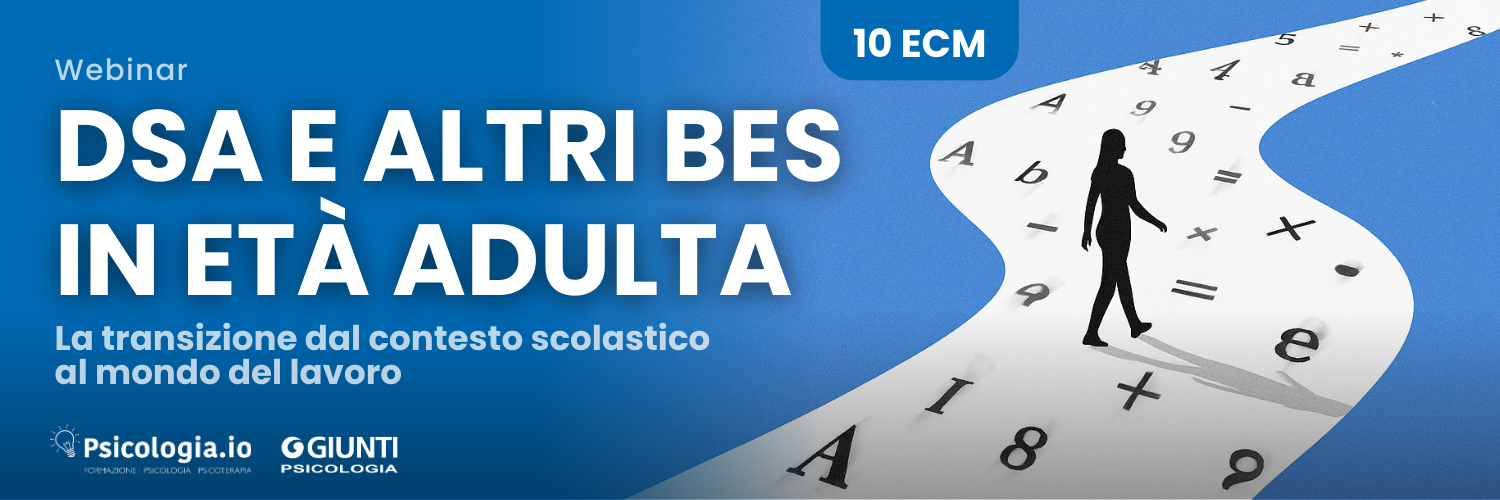 DSA E ALTRI BES IN ETÀ ADULTA