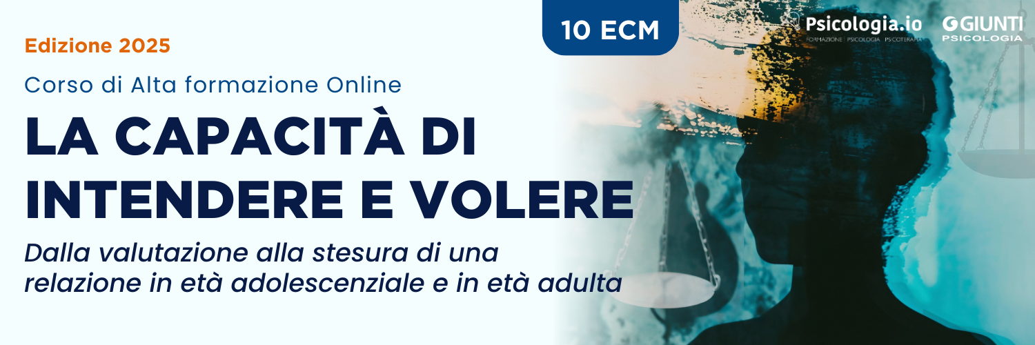 a capacità di intendere e volere - Edizione 2025 a capacità di intendere e volere - Edizione 2025