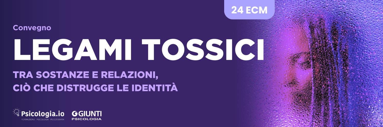 Legami tossici: tra sostanze e relazioni, ciò che distrugge le identità