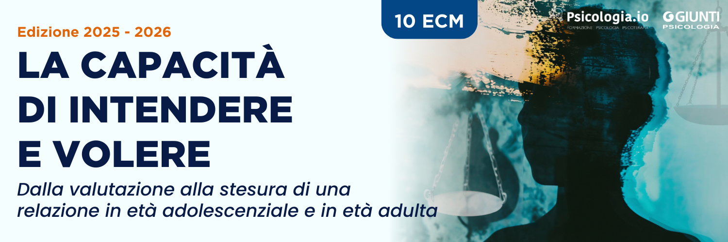 La capacità di intendere e volere - Edizione 2025-2026