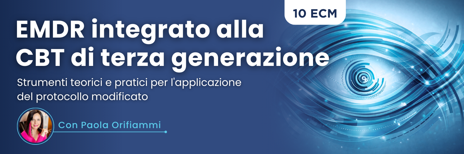 EMDR integrato alla CBT di terza generazione