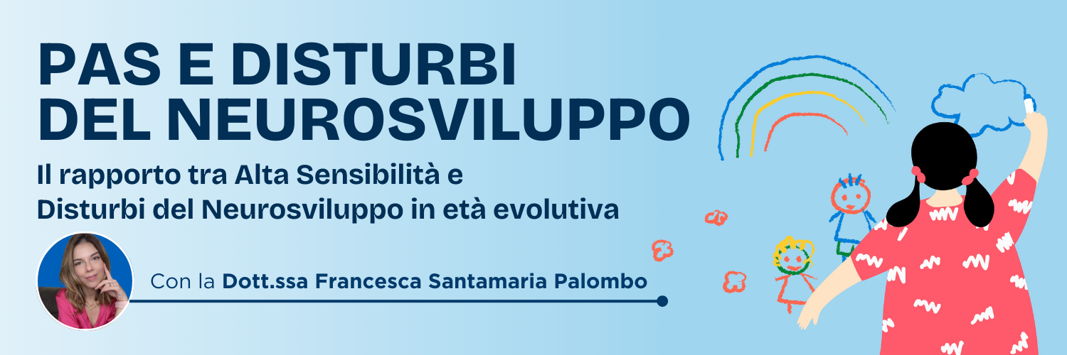 PAS e disturbi sul neurosviluppo