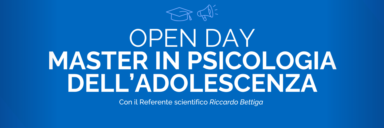 OPEN DAY - Master in Clinica dell'Adolescenza