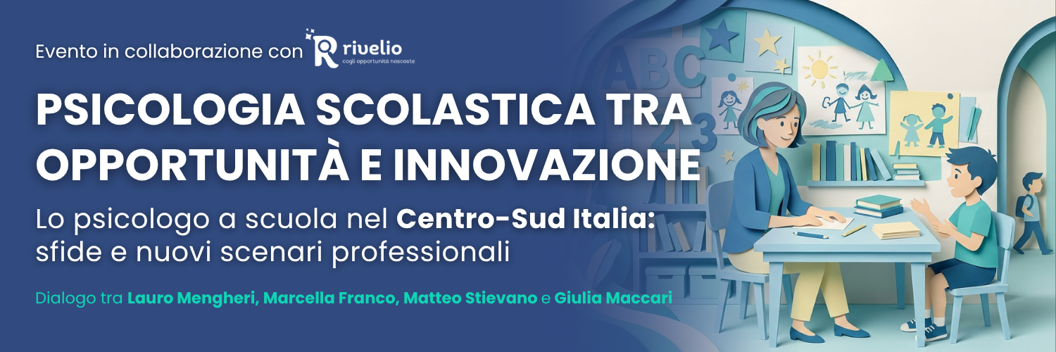 PSICOLOGIA SCOLASTICA TRA OPPORTUNITÀ E INNOVAZIONE