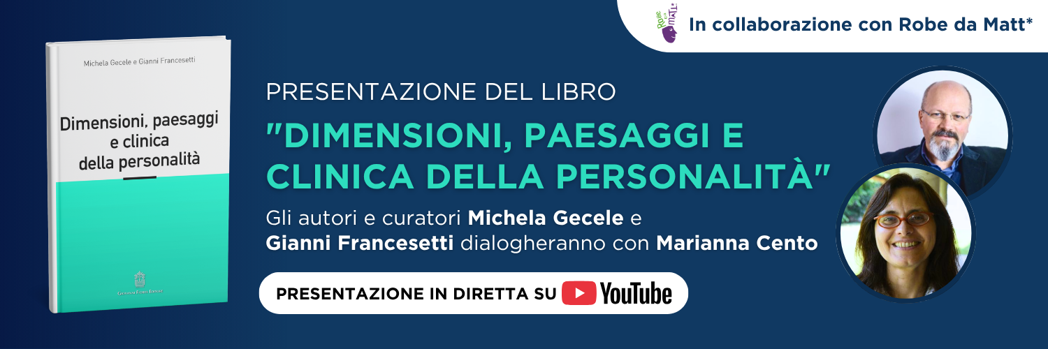 Presentazione del libro "Dimensioni, paesaggi e clinica della personalità"