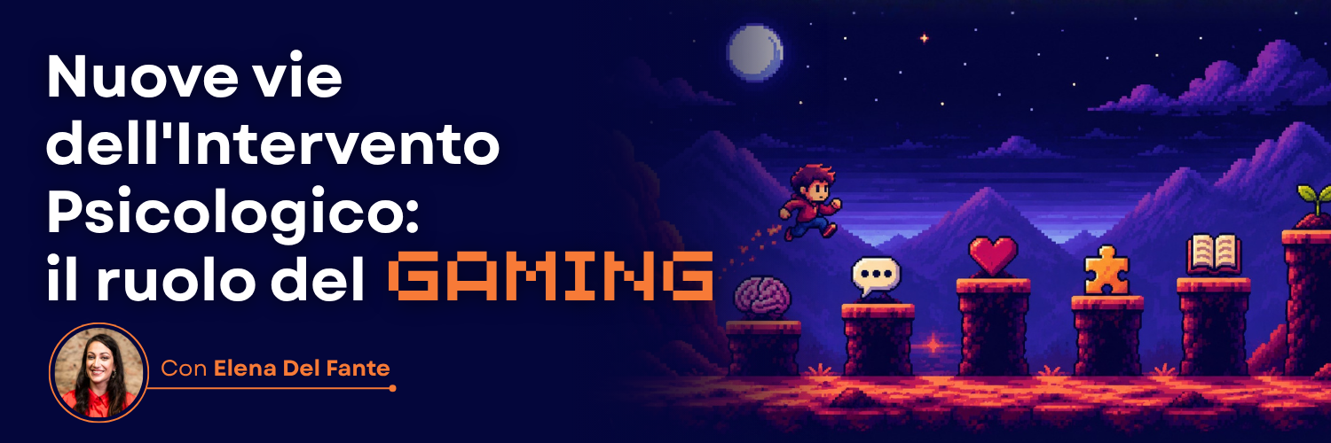 Nuove vie dell'Intervento Psicologico: Il Ruolo del Gaming