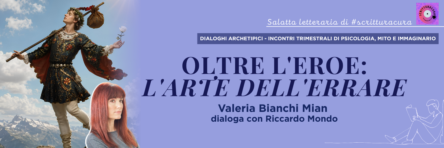Oltre l'Eroe: l'arte dell'Errare