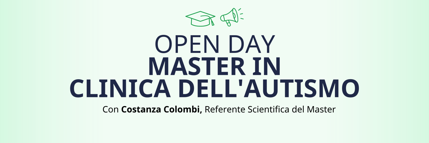 Open Day - Master in Clinica dell'Autismo