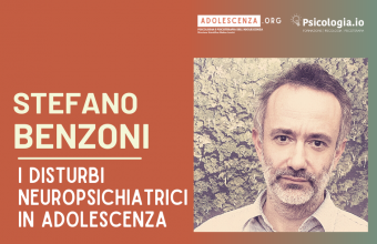 I disturbi neuropsichiatrici in adolescenza. Competenze cliniche tra salute e malattia | Adolescenza.org