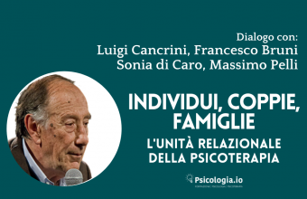 Individui, coppie, famiglie. L'Unità relazionale della psicoterapia