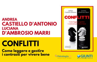 Conflitti. Come leggere e gestire i contrasti per vivere bene