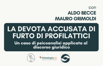 La devota accusata di furto di profilattici: un caso di psicoanalisi applicata al discorso giuridico