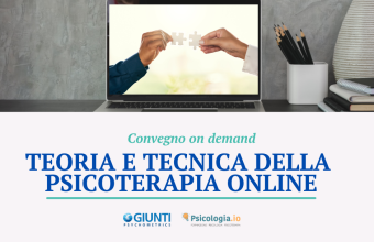 Teoria e Tecnica della Psicoterapia Online