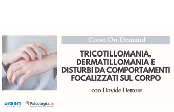 Tricotillomania, disturbo da escoriazione (dermatillomania) e disturbi da comportamenti focalizzati sul corpo
