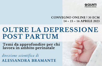Oltre la depressione post partum. Temi da approfondire per chi lavora in ambito perinatale