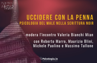 UCCIDERE CON LA PENNA. PSICOLOGIA DEL MALE NELLA SCRITTURA NOIR