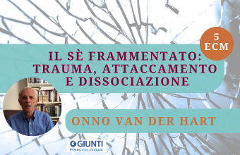 Il sè frammentato. Trauma, attaccamento e dissociazione