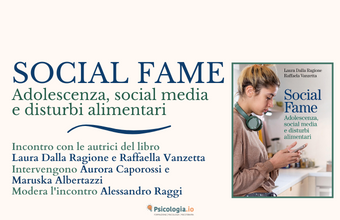Social Fame: Adolescenza, Social Media e Disturbi Alimentari