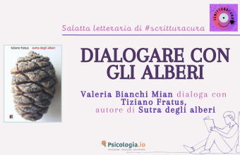 Dialogare con gli alberi