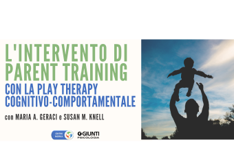 L'intervento di Parent Training con la Play Therapy Cognitivo-Comportamentale