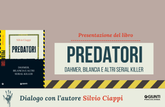 Predatori. Dahmer, Bilancia e altri serial killer