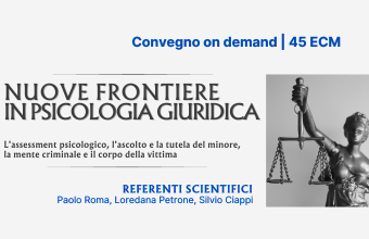 Nuove frontiere in Psicologia Giuridica