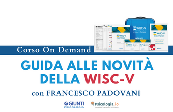 GUIDA ALLE NOVITÀ DELLA WISC-V