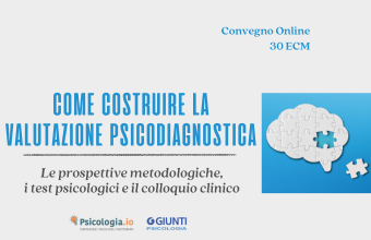 Le prospettive metodologiche, i test psicologici e il colloquio clinico