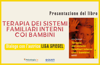 Presentazione del libro "Terapia dei sistemi familiari interni coi bambini"