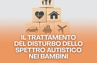 Il trattamento del Disturbo dello Spettro Autistico nei Bambini