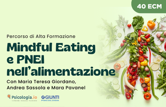Mindful Eating e PNEI nell’alimentazione