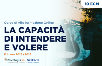 La capacità di intendere e volere - Edizione 2025/26