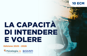 La capacità di intendere e volere - Edizione 2025-2026