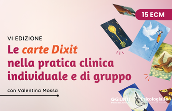 Le carte Dixit nella pratica clinica individuale e di gruppo | VI ed. - 2026