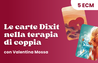 Le carte Dixit nella terapia di coppia