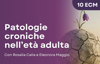 Patologie croniche nell’età adulta: supporto psicologico e percorsi di cura. 