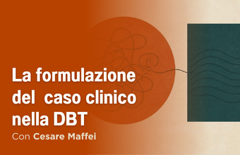 La formulazione del caso clinico nella DBT