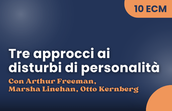 Tre Approcci ai Disturbi di Personalità