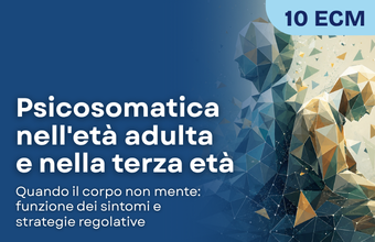 Psicosomatica nell'età adulta e nella terza età