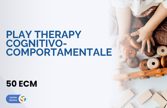 Master Training in Play Therapy Cognitivo-Comportamentale - II edizione